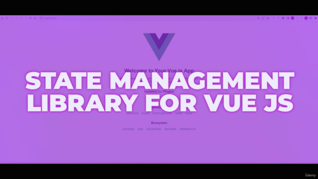 Vuex | Vuex with Vue Js Projects to Build Web Application UI - Screenshot_01