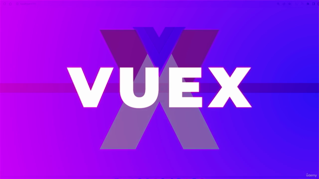 Vue & Vuex | Vue Js Front End Web Development with Vuex – Screenshot 1