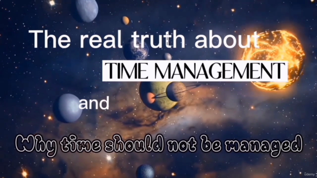 TIME MANAGEMENT: WHY TIME SHOULD NOT BE MANAGED – Screenshot 4