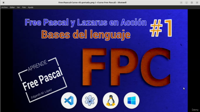 Free Pascal y Lazarus en Acción #1 Bases del Lenguaje – Screenshot 1