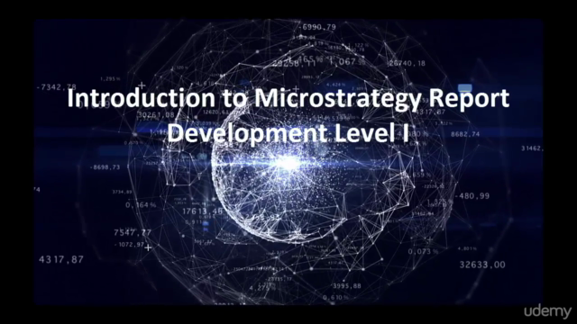 Introduction to MicroStrategy Report Development I - Screenshot_01