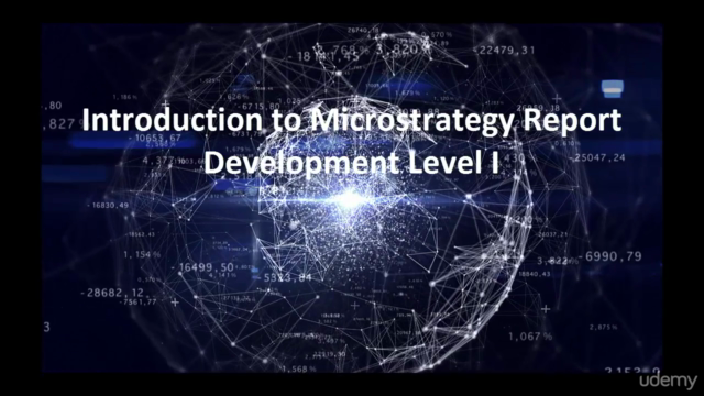 Introduction to MicroStrategy Report Development I - Screenshot_02