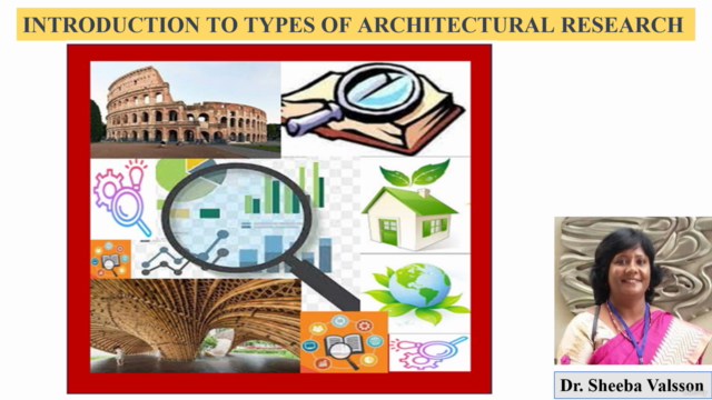 Introduction to Types of Architectural research - Screenshot_01