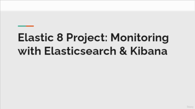Complete Elastic Stack 8 Course: Hands-On Project Included – Screenshot 1