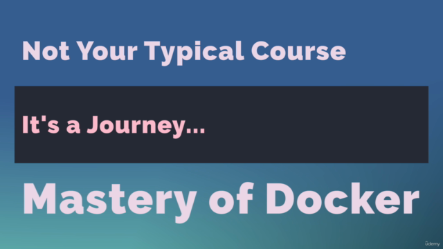 Docker Mastery: Unlock the Power of Containers for Beginners – Screenshot 4