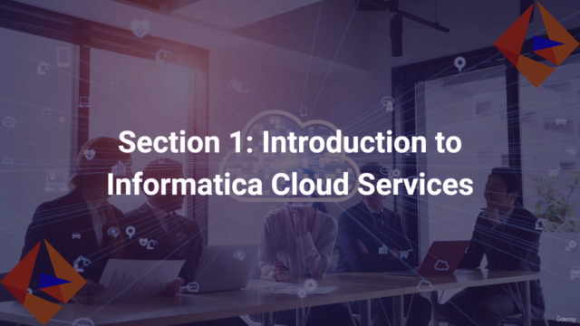 IICS: Informatica Intelligent Cloud Services Training - Screenshot_03