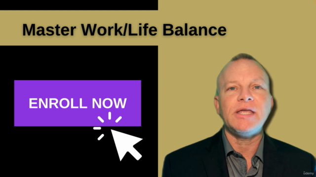 Work Life Balance: Time Management Masterclass Course – Screenshot 3