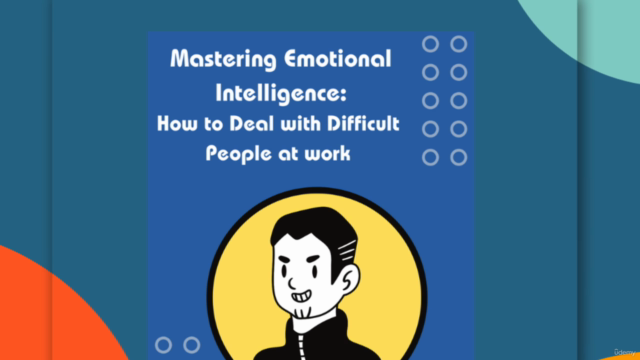 Mastering Emotional Intelligence Like A Pro at Workplace - Screenshot_04