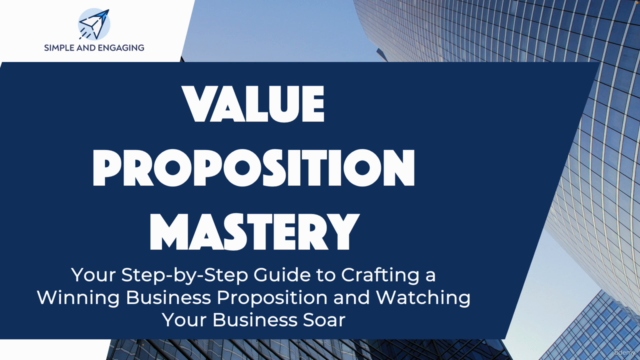 Value Proposition Mastery - Your Step by Step Guide – Screenshot 1