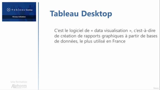 Tableau Desktop : Niveau Initiation – Screenshot 1