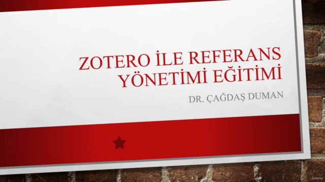 Zotero ile Referans Yönetimi Eğitimi – Screenshot 1