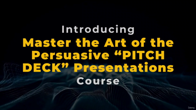 Master the Art of the Persuasive "PITCH DECK" Presentations – Screenshot 3
