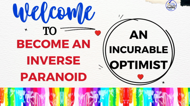 Become An Inverse Paranoid: Incurable Optimist – Screenshot 1