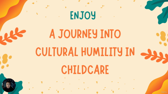 A Journey into Cultural Humility In Childcare - Screenshot_02