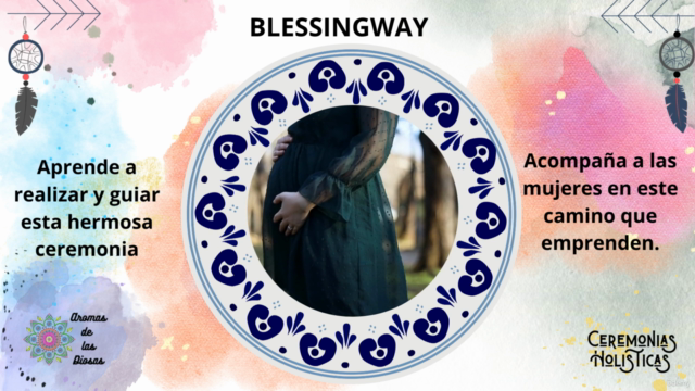 CEREMONIA BLESSINGWAY ESPIRITUAL Y HOLISTICA – Screenshot 3