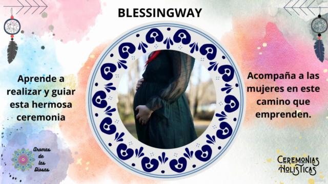 CEREMONIA BLESSINGWAY ESPIRITUAL Y HOLISTICA – Screenshot 4