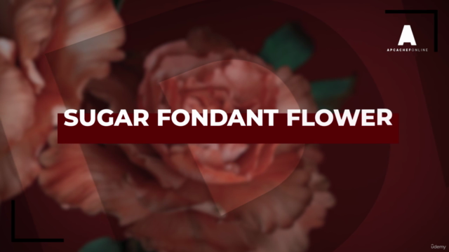 Learn fondant flower bouquet by APCA chef online – Screenshot 1