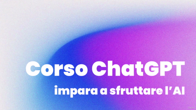 Corso Intelligenza Artificiale: Come Usare ChatGPT al Meglio – Screenshot 4
