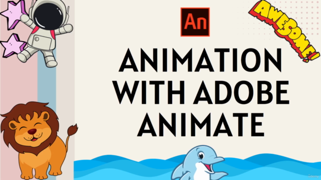Adobe Animate: A Comprehensive Guide for Beginners to Pro – Screenshot 1
