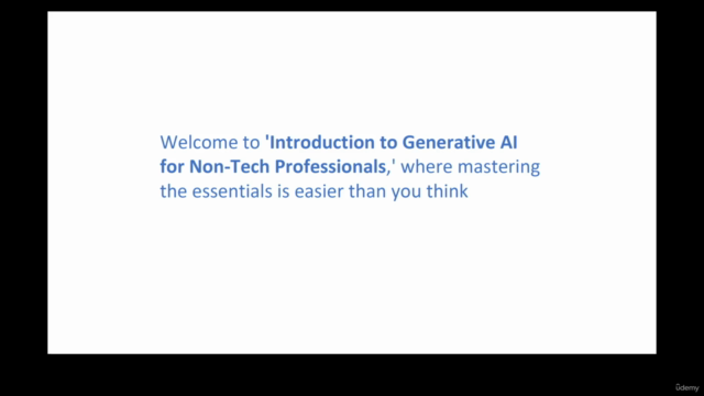 Introduction to Generative AI for Non-tech Professionals – Screenshot 2
