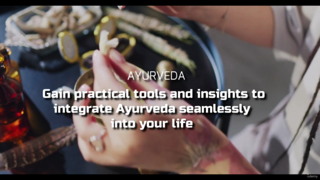 Ayurveda Essentials: Balance Life with Ayurveda(Certificate) – Screenshot 4