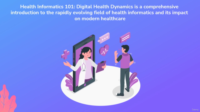 Health Informatics 101: Digital Health Dynamic (mini-course) – Screenshot 2