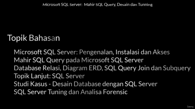 Microsoft SQL Server: Mahir SQL Query, Desain dan Tunning – Screenshot 2