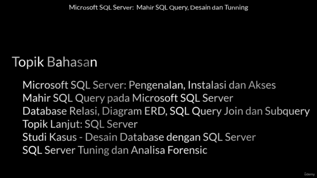 Microsoft SQL Server: Mahir SQL Query, Desain dan Tunning – Screenshot 3