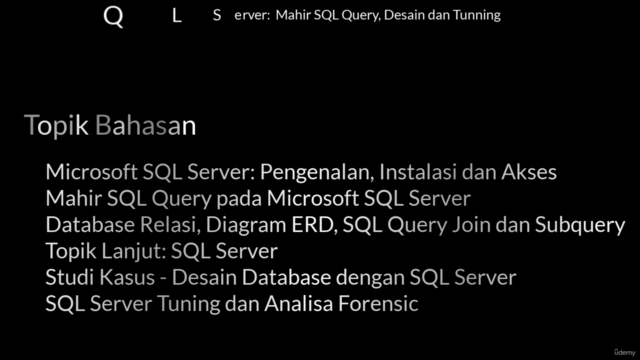 Microsoft SQL Server: Mahir SQL Query, Desain dan Tunning – Screenshot 4
