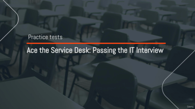 Ace the Service Desk: Passing the IT Interview – Screenshot 1