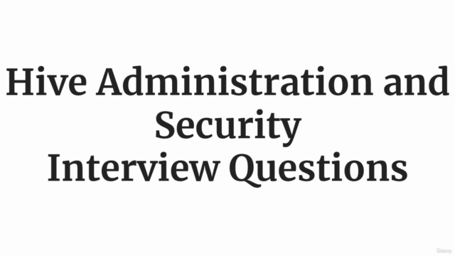 Apache Hive Interview Questions Practice Test – Screenshot 2