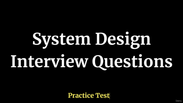 System Design Interview Questions Practice Test – Screenshot 1