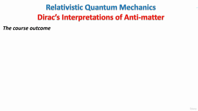 Bootcamp to Relativistic Quantum Mechanics – Screenshot 4