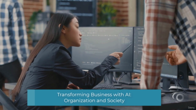Transforming Business with AI: Organization and Society – Screenshot 1