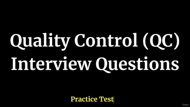 Quality Control (QC) Interview Questions Practice Test – Screenshot 1