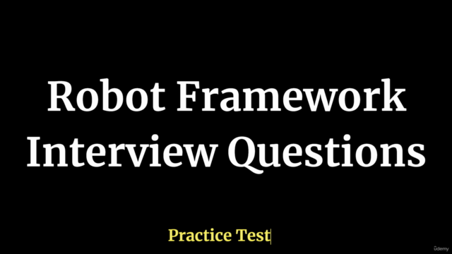 Robot Framework Interview Questions Practice Test – Screenshot 1