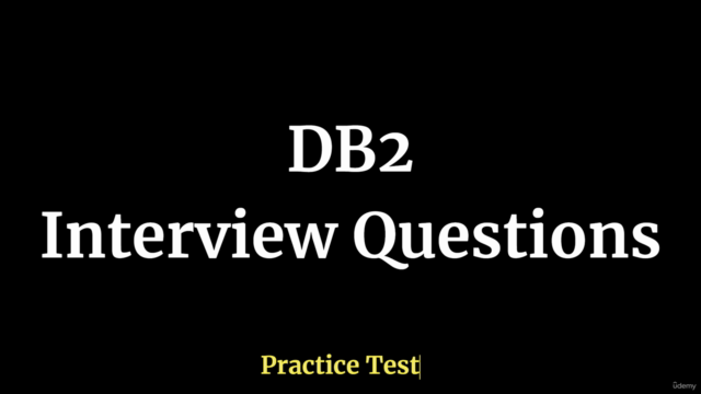 DB2 Interview Questions Practice Test – Screenshot 1