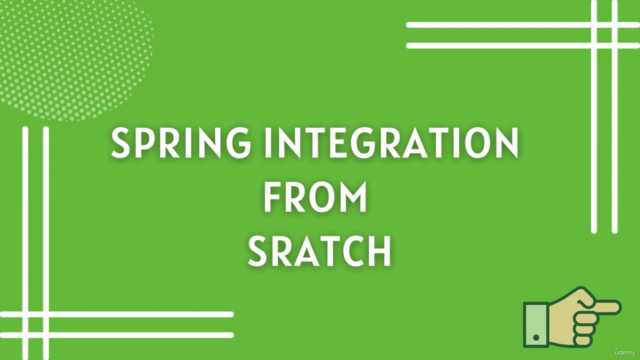 Master the Basics of Spring Integration and it's Components – Screenshot 2