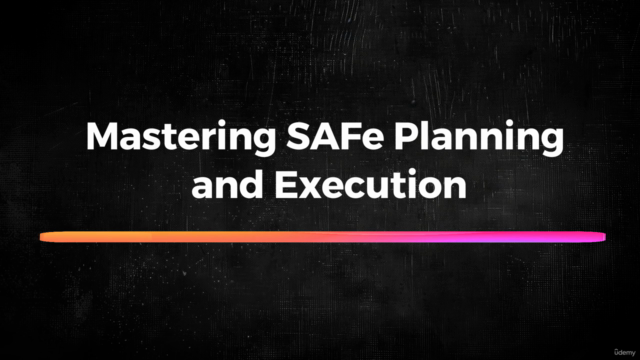 SAFe® Foundations: Scaled Agile Overview for Project Leaders – Screenshot 3