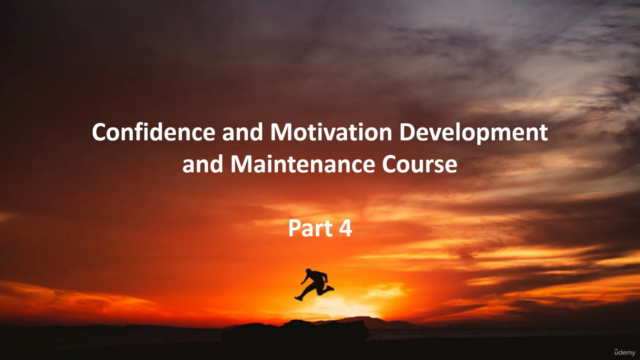 Confidence and Motivation Development and Maintenance - pt 4 – Screenshot 1