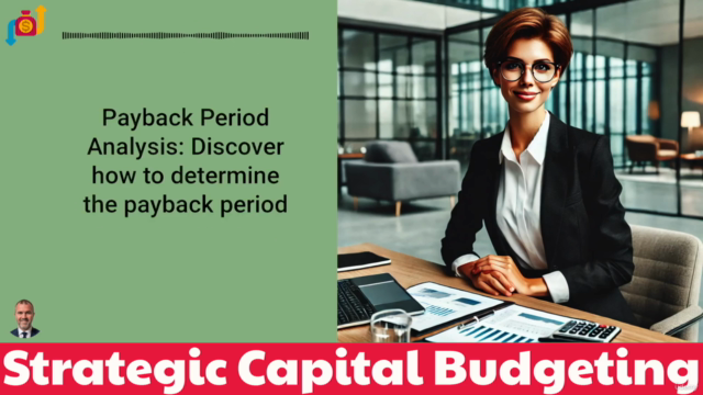 Strategic Capital Budgeting Masterclass – Screenshot 2