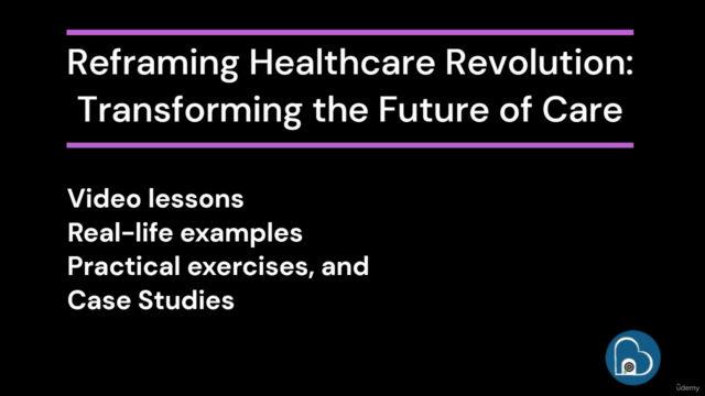 Reframing Healthcare Revolution – Screenshot 2