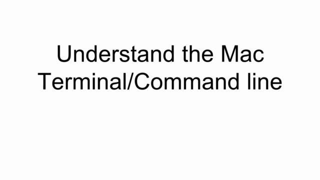 Understand the Mac Terminal/Command Line – Screenshot 1