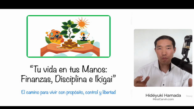 Tu Vida en tus Manos: Finanzas, Disciplina e Ikigai – Screenshot 4