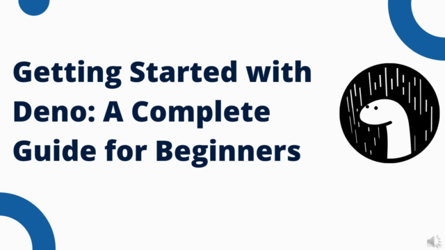 Getting Started with Deno: A Complete Guide for Beginners – Screenshot 1
