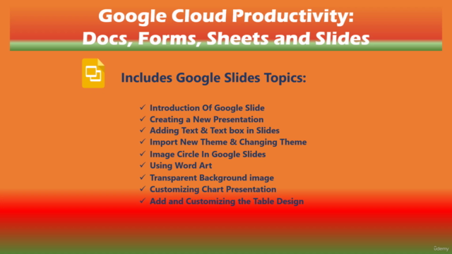 Google Cloud Productivity: Docs, Forms, Sheets and Slides – Screenshot 3