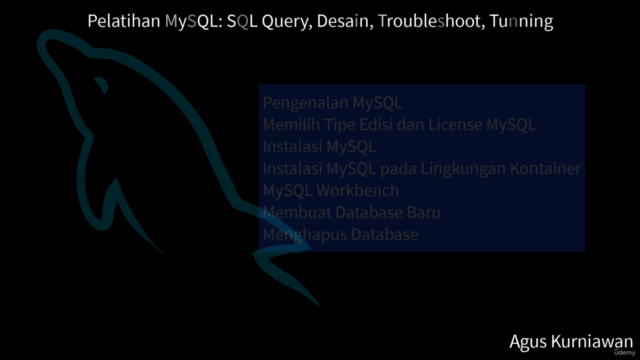 Pelatihan MySQL: SQL Query, Desain, Troubleshoot, Tunning – Screenshot 1