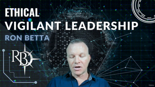Ethical Vigilant Leader: Master Executive Leadership Course – Screenshot 3