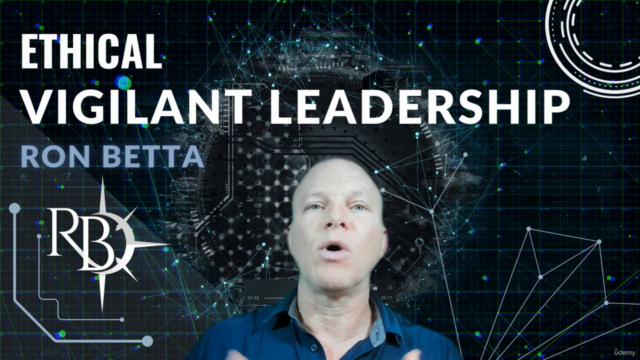 Ethical Vigilant Leader: Master Executive Leadership Course – Screenshot 4