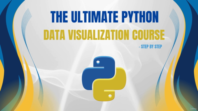 The Ultimate Python Data Visualization Course- Step By Step – Screenshot 1